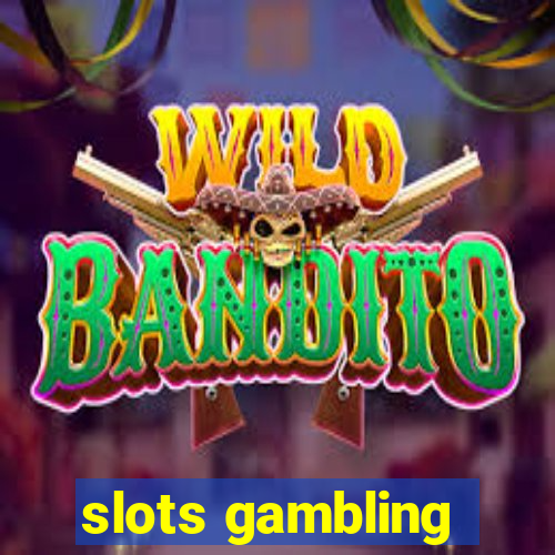 slots gambling