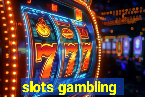 slots gambling