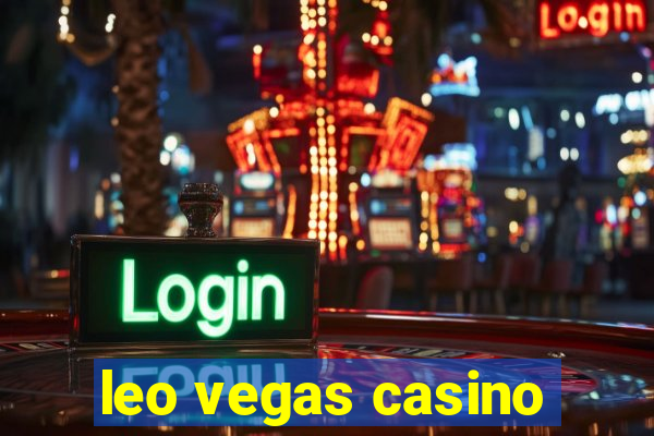 leo vegas casino