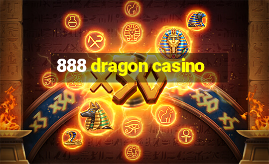 888 dragon casino