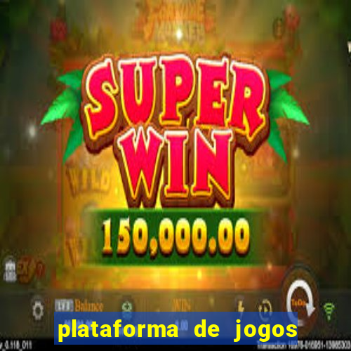 plataforma de jogos que pagam tigre