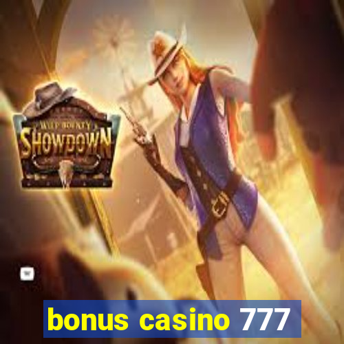 bonus casino 777