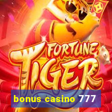 bonus casino 777