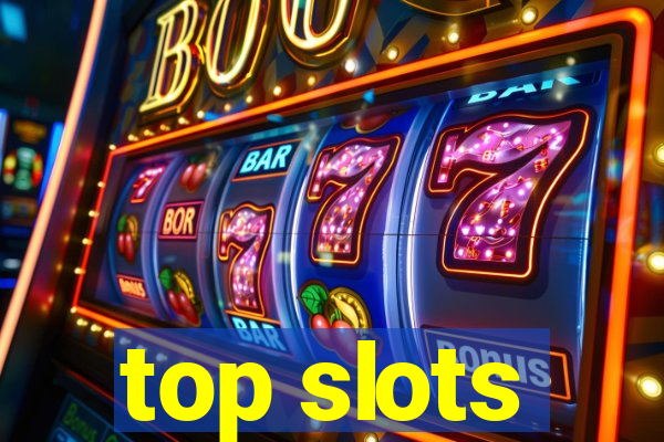 top slots