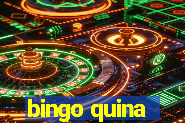 bingo quina