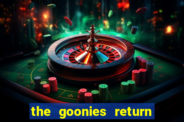 the goonies return slot demo