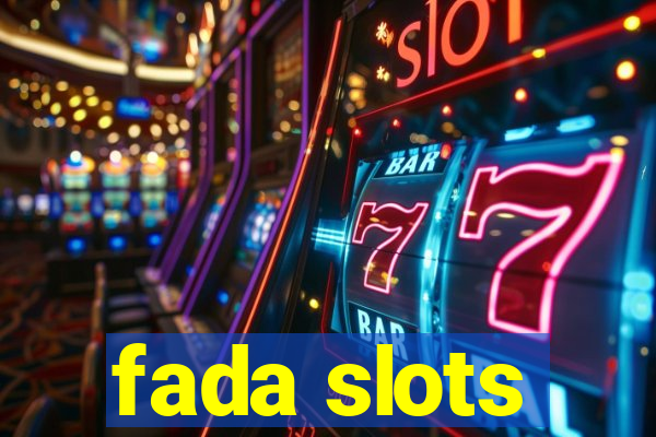 fada slots