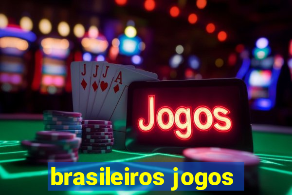 brasileiros jogos