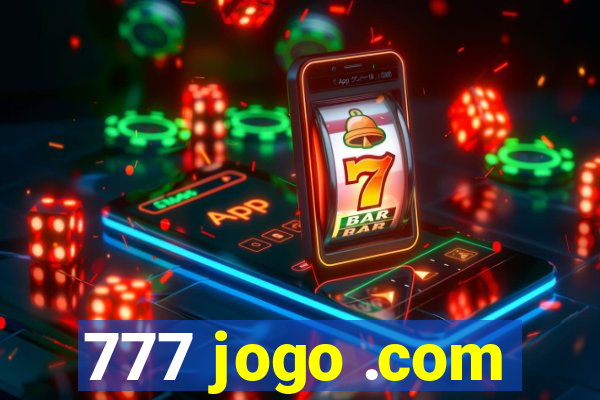 777 jogo .com