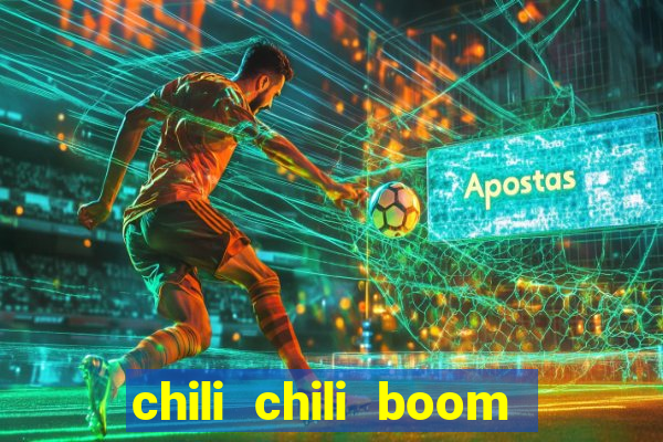 chili chili boom ganhar dinheiro