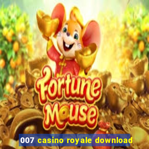 007 casino royale download