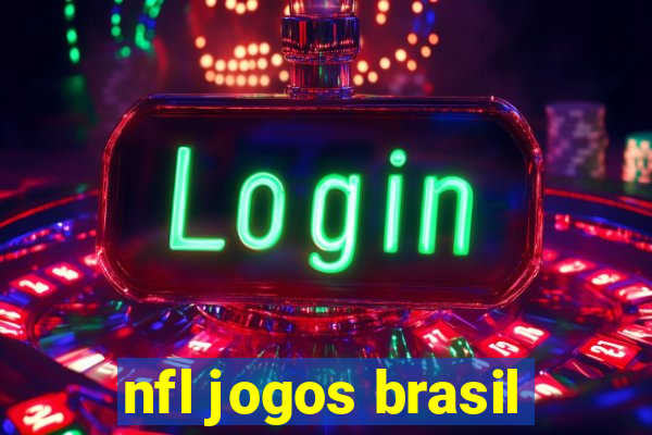 nfl jogos brasil