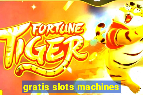 gratis slots machines