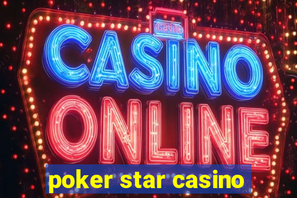 poker star casino