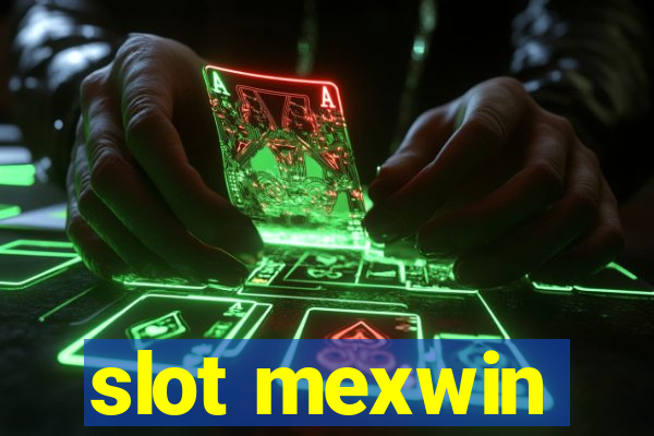 slot mexwin