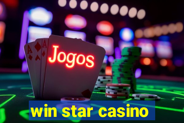 win star casino