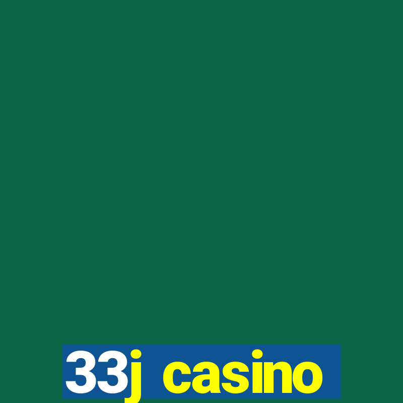 33j casino