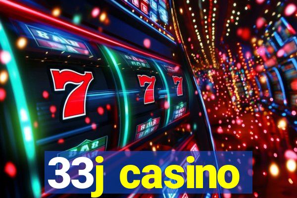 33j casino