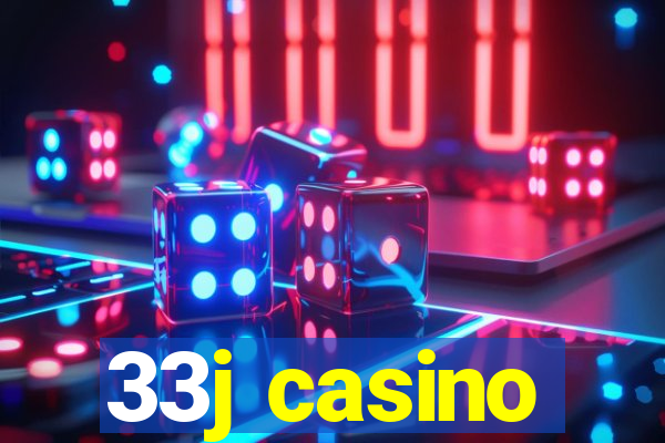 33j casino