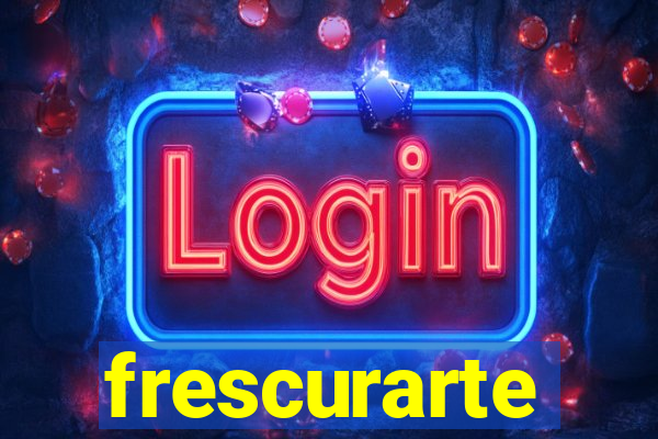 frescurarte