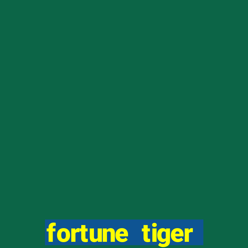 fortune tiger melhor plataforma