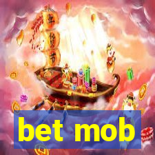 bet mob