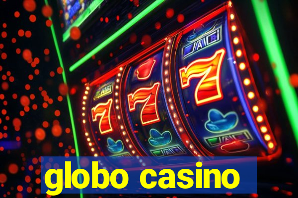 globo casino