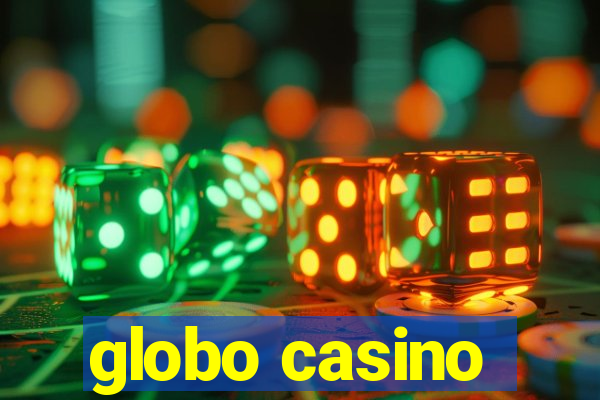 globo casino