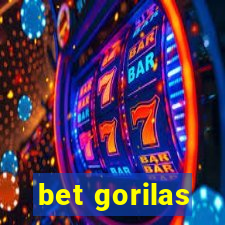 bet gorilas