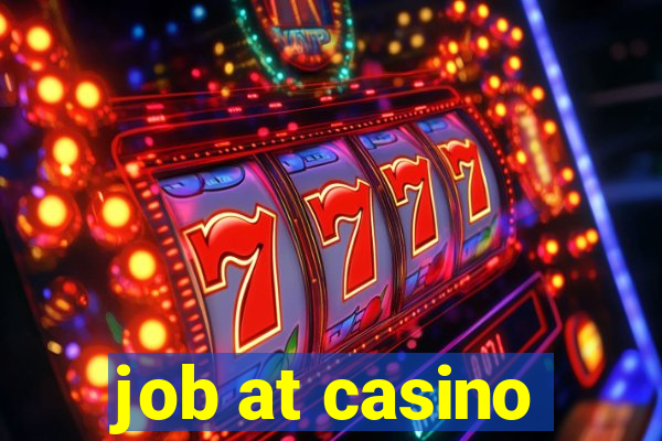 job at casino