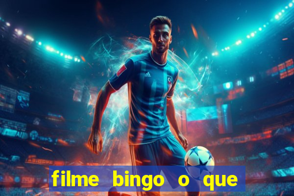 filme bingo o que é verdade