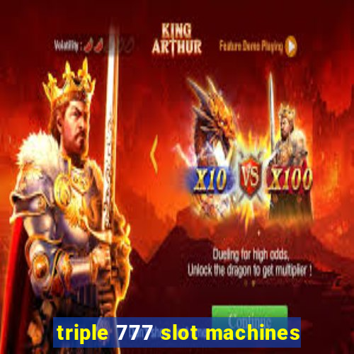 triple 777 slot machines