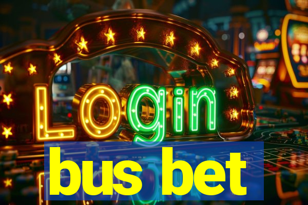 bus bet