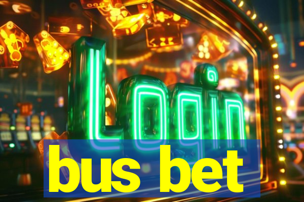 bus bet