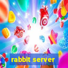 rabbit server