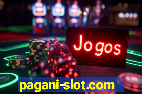 pagani-slot.com