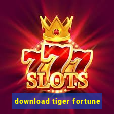 download tiger fortune