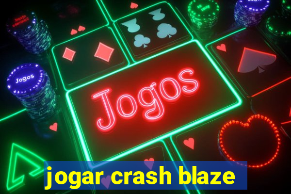 jogar crash blaze