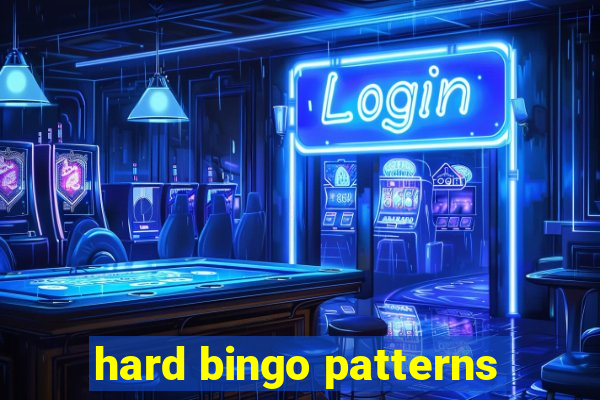 hard bingo patterns