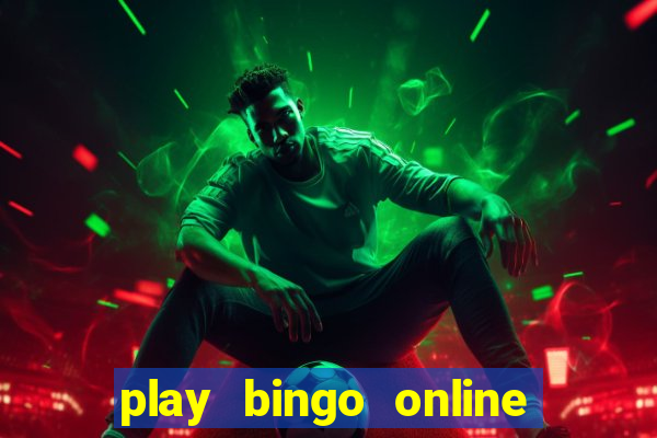 play bingo online for free for fun