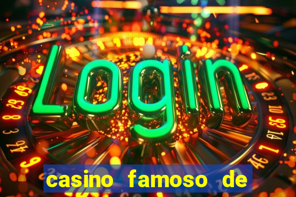 casino famoso de las vegas