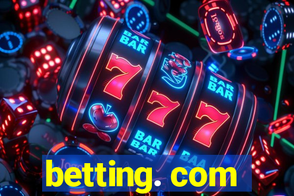 betting. com