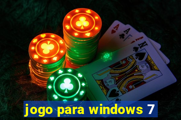 jogo para windows 7