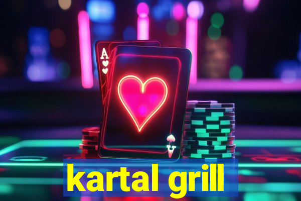 kartal grill