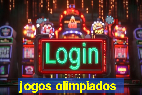 jogos olimpiados