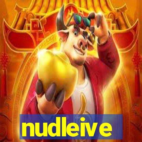 nudleive