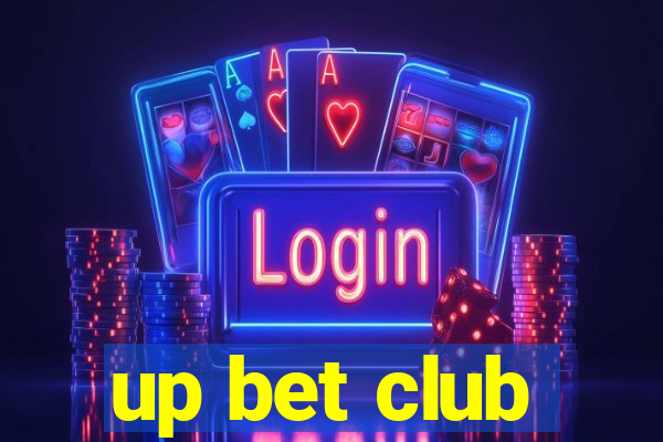 up bet club