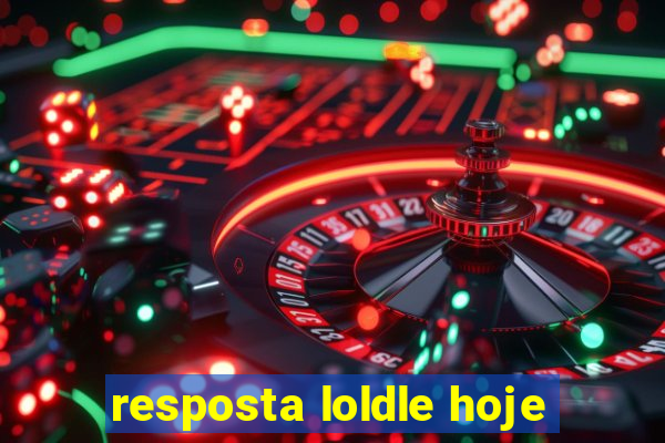 resposta loldle hoje