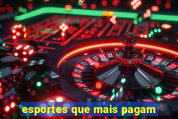 esportes que mais pagam