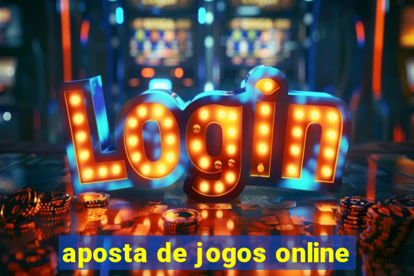 aposta de jogos online